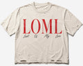 LOML T Shirt